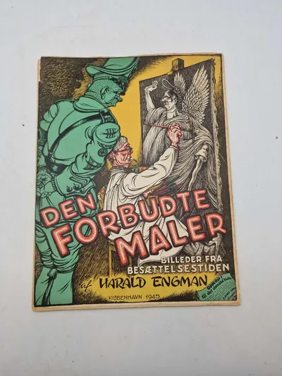 Den Forbudte Maler - Billeder fra Besættelsestiden" af Harald Engman, udgivet i København i 1945.