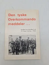 Original pjece - Den tyske overkommando meddeler..