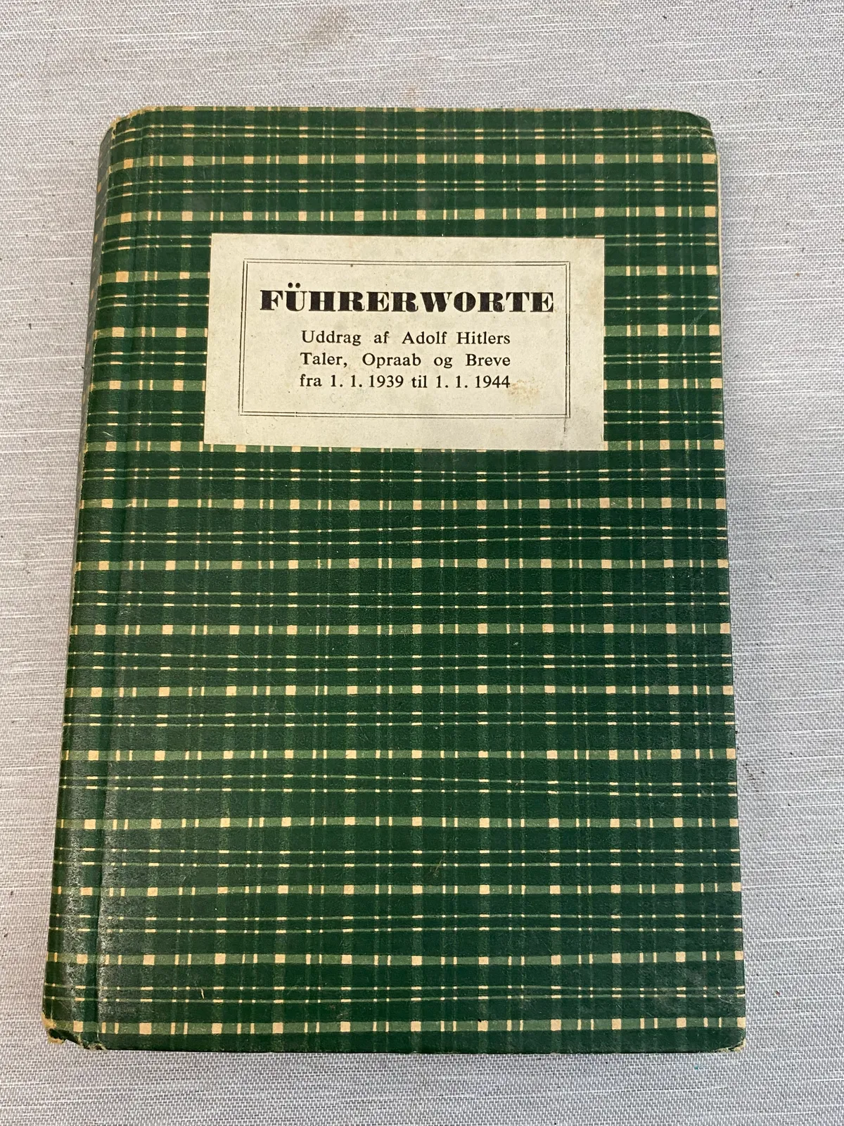 Originalt eksemplar af Führerworte