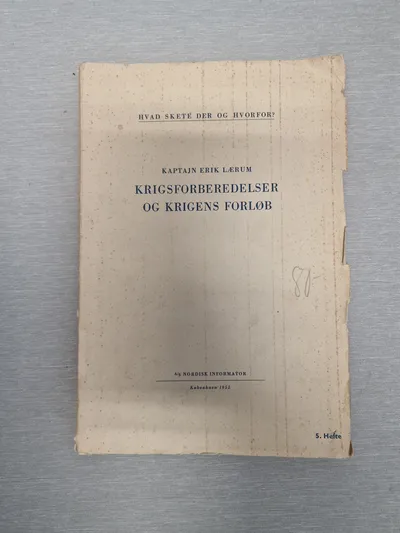 Erik Lærum: Krigsforberedelser og krigens forløb, 1952