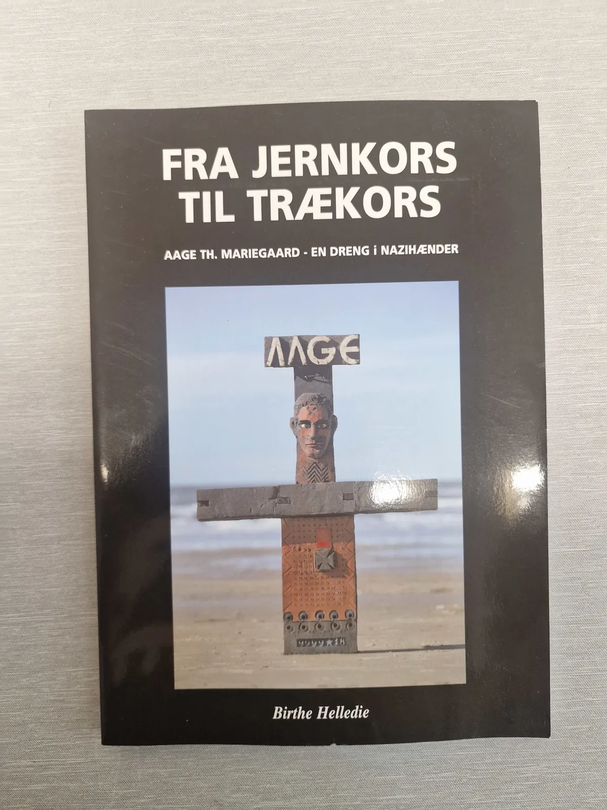 Fra Jernkors til trækors ( ekstremt sjælden )