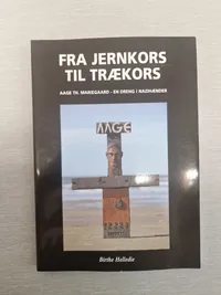 Fra Jernkors til trækors ( ekstremt sjælden )