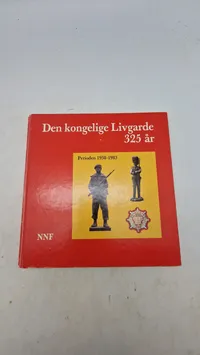 Den kongelige livgarde 325 år