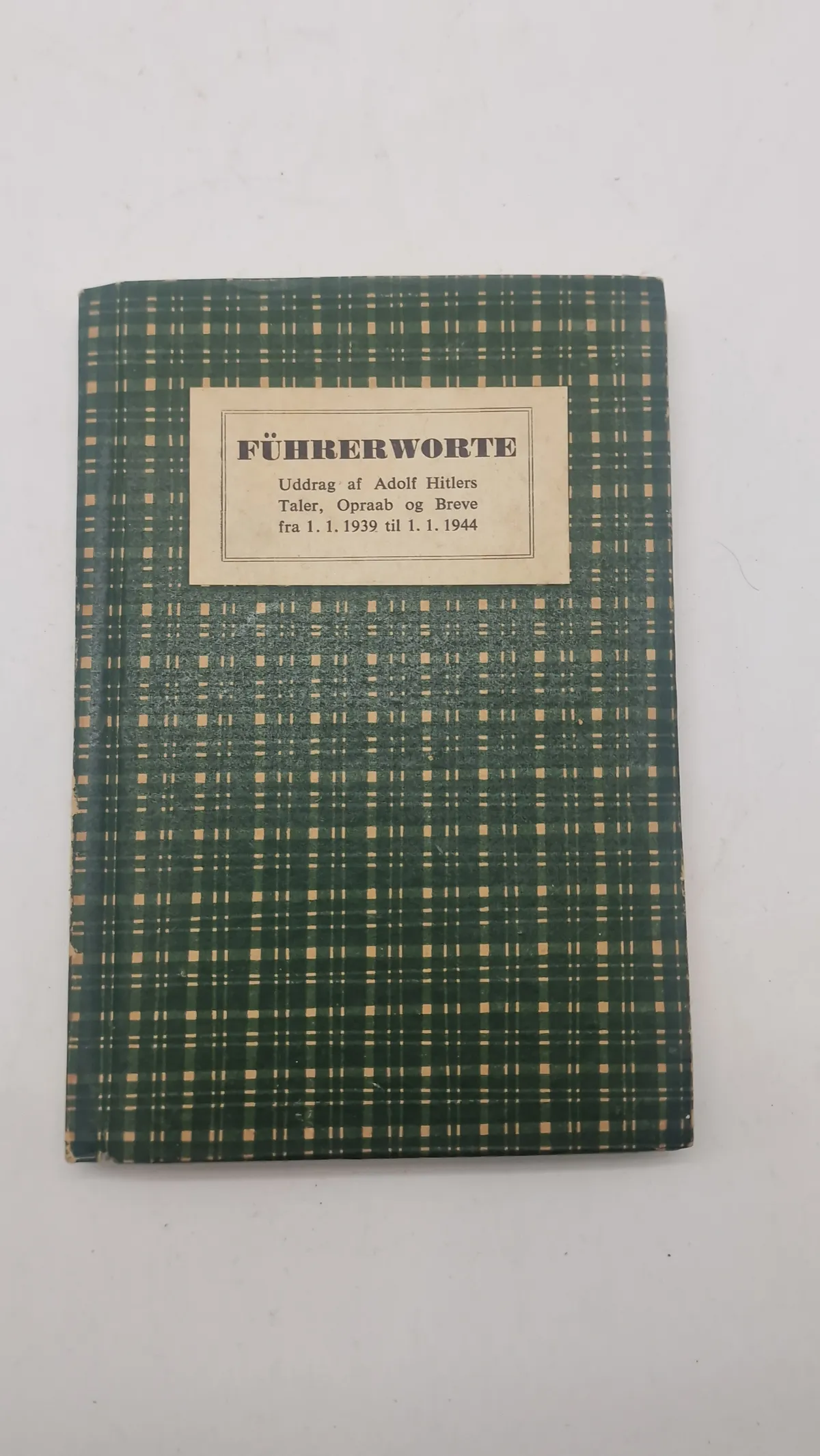 Eks af “Führerworte” original D.N.A.S.A.P. propaganda