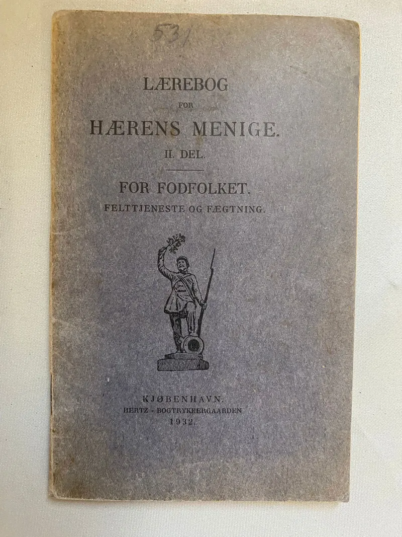 Original dansk lærebog fra hæren - 1932