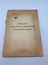 Dokumenter Krigsudvidelsespolitik Berlin 1940, original