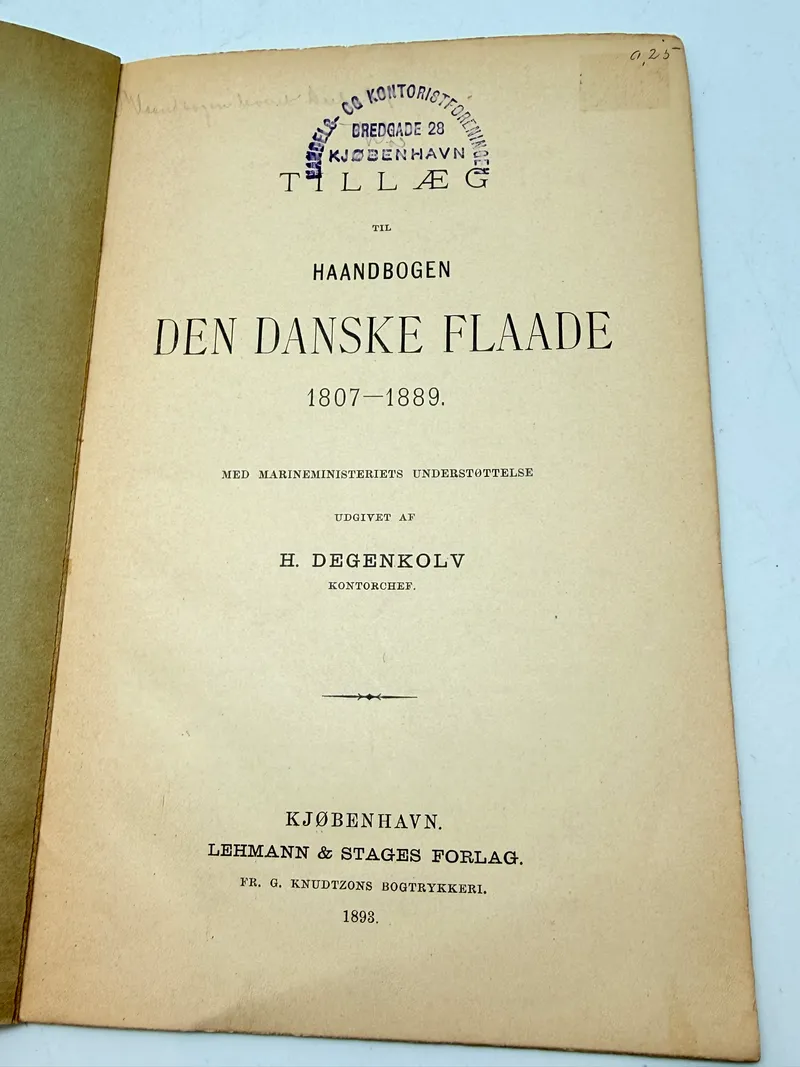 Tillæg til Haandbogen Den Danske Flaade 1807-1889. Original