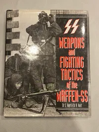Weapons and fighting tactics of the Waffen SS