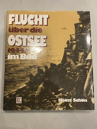 Flucht über die Ostsee 1944/45 im bild