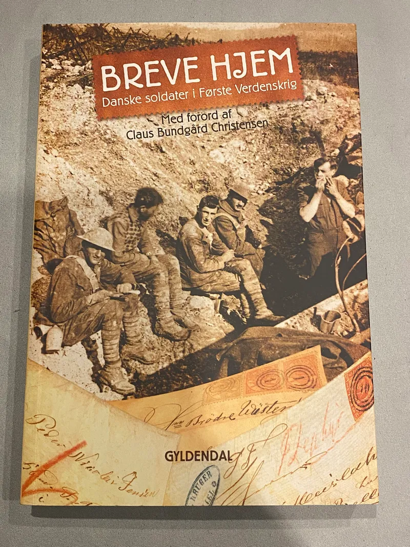 Breve hjem. Danske soldater i 1.verdenskrig