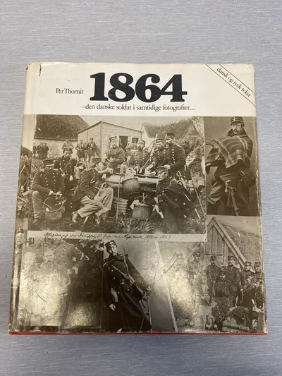1864 - den danske soldat i samtidige fotografier