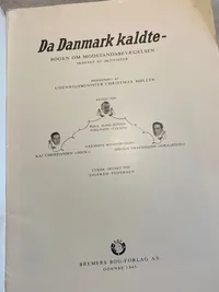 Da Danmark kaldte - bogen om modstandsbevægelsen