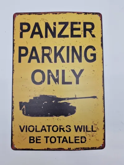 Skilt - panzer parking only - Postwar