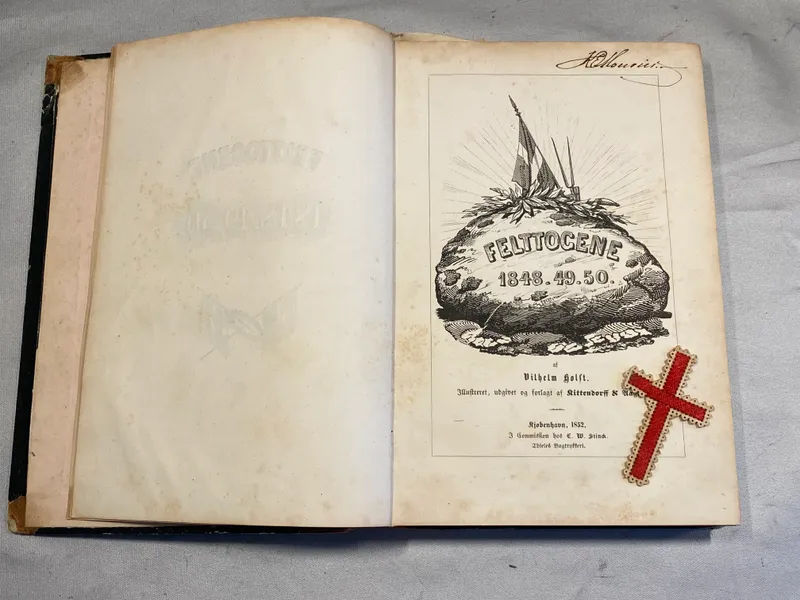 Sjælden original bog fra 1852 -  Felttogene 1848.49.50 med lille stofkors