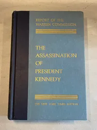 Report of the Warren comission on the assassination of president Kennedy
