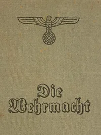 Original Die Wehrmacht 1941