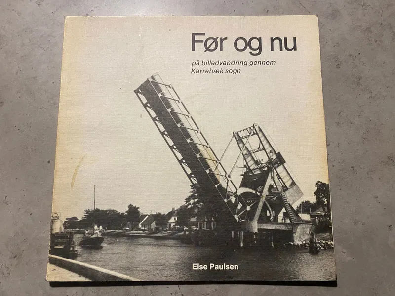 Før & nu - Karrebæk sogn