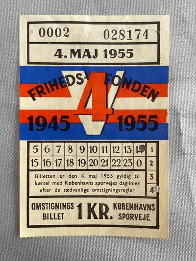 Togbillet fra 10 års dagen for Danmarks befrielse - 10 øre af denne billet gik til Frihedsfonden