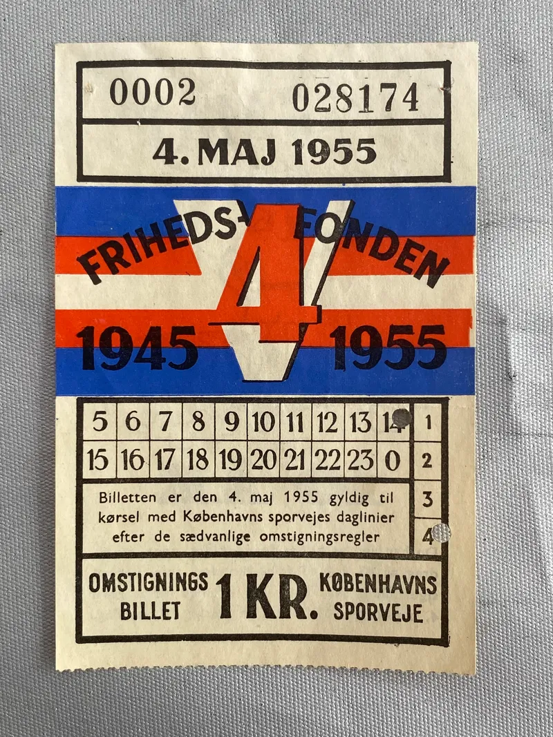 Togbillet fra 10 års dagen for Danmarks befrielse - 10 øre af denne billet gik til Frihedsfonden