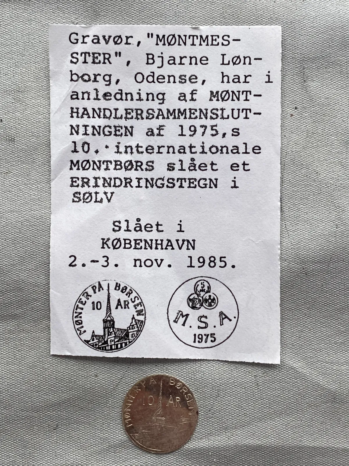 Jubilæums mønt af sterlingsølv - slået i kbh 1985