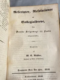 Sjælden original bog: Rescripter, Resulotioner og collegial breve - den danske krigsmagt til lands 1847-48