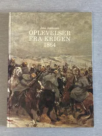 Oplevelser fra krigen 1864