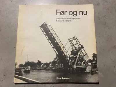 Før & nu - Karrebæk sogn