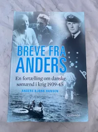 Breve fra Anders - En fortælling om danske sømænd 1939-1945