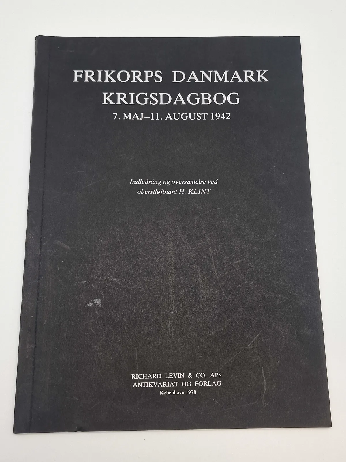Frikorps Danmarks krigsdagbog