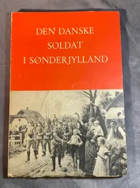 Den danske soldat i Sønderjylland