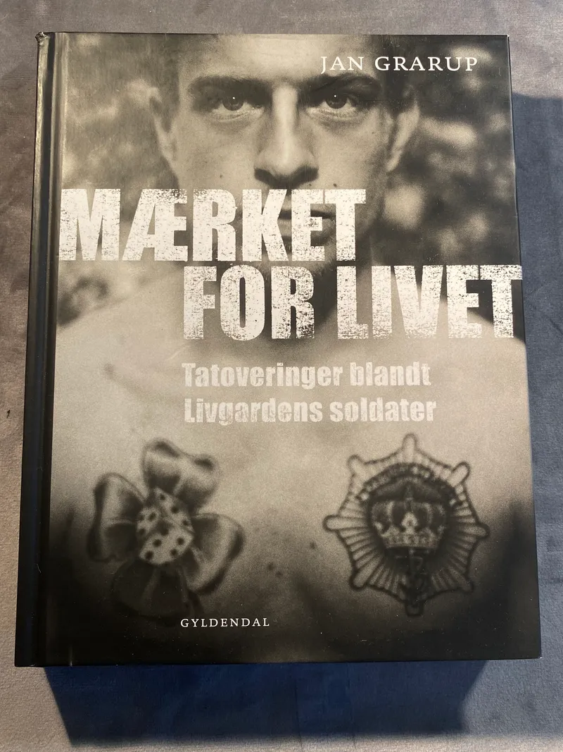Mærket for livet - tatoveringer blandt Livgardens soldater