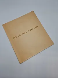 Originalt hæfte - De Sociale Tyskland, Dansk nazistisk propaganda