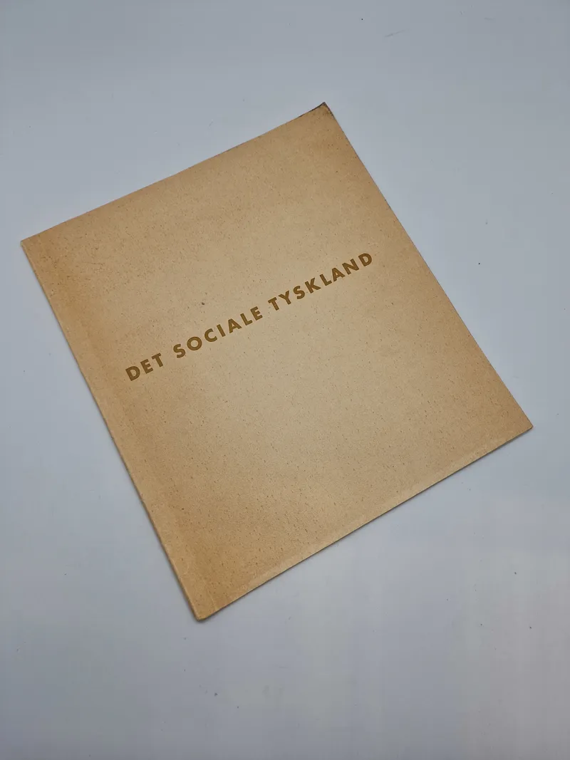 Originalt hæfte - De Sociale Tyskland, Dansk nazistisk propaganda