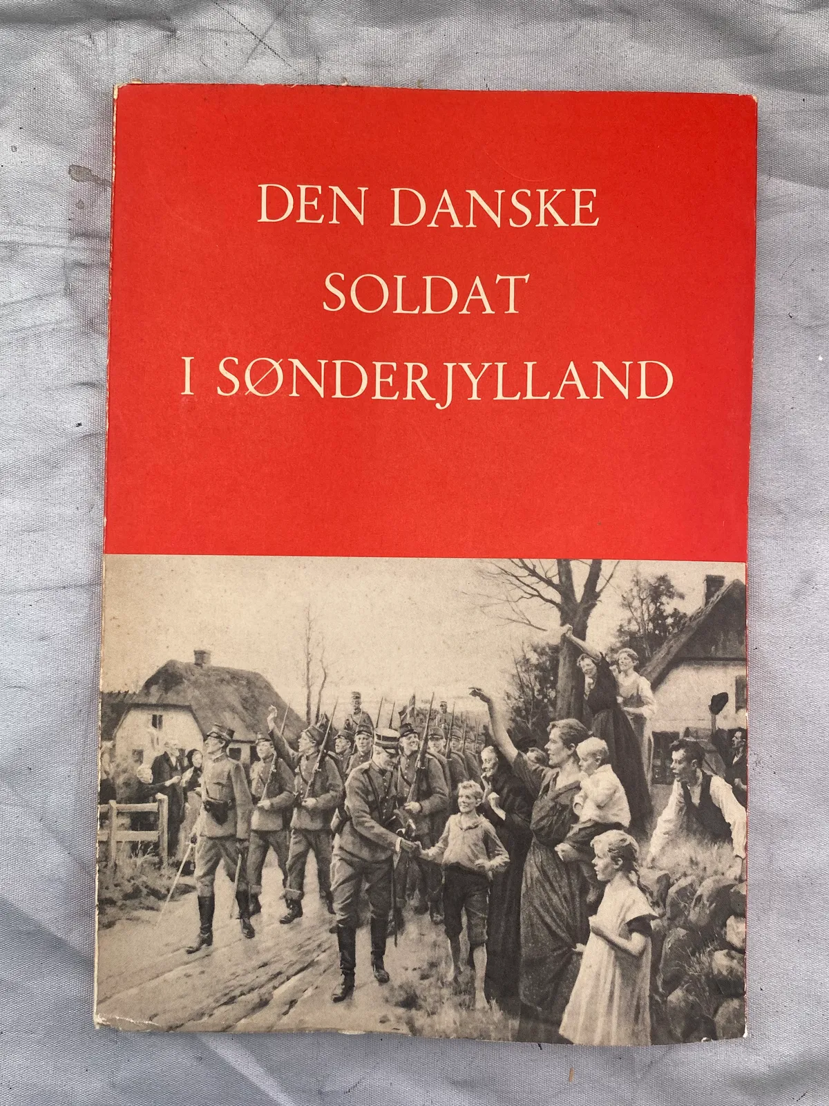 Den danske soldat i Sønderjylland