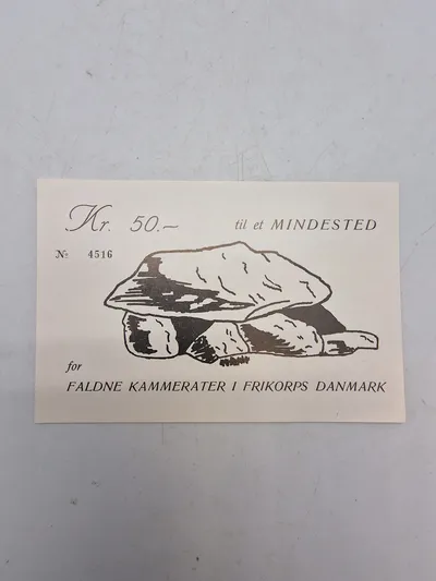 Sjælden original seddel fra lige efter ww2 man kunne købe og hermed bidrage til et mindested for frikorps Danmark 50kr