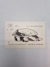 Sjælden original seddel fra lige efter ww2 man kunne købe og hermed bidrage til et mindested for frikorps Danmark 10 Kr