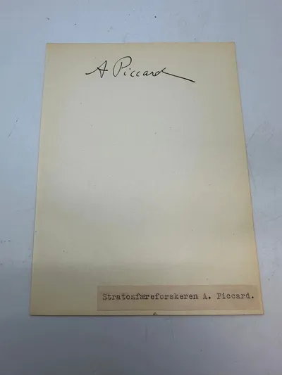 Original Auguste Piccard 1884-1962 Autograf