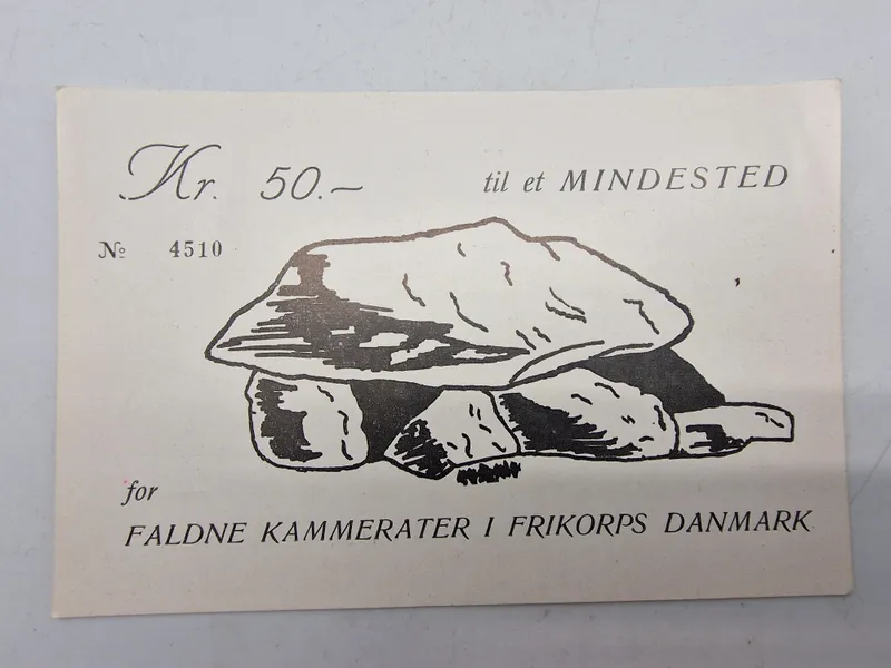 Original seddel man kunne købe lige efter krigen, og hermed støtte op om et frikorps Danmark mindested
