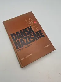 Dansk nazisme 1930-1945 & derefter