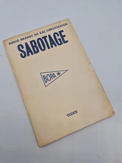 Originalt BOPA hæfte fra 1945 “Sabotage”
