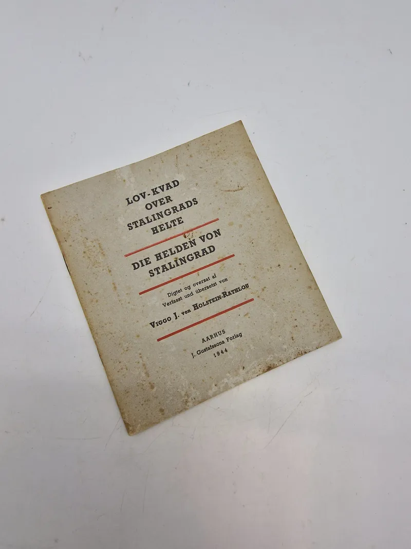 Original dansk/nazistisk propaganda - Lov-kvad over stalingrads helte