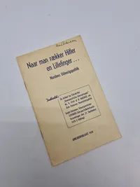 Originalt hæfte “Naar man rækker Hitler en lillefinger”