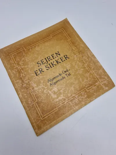 Sejren er sikker, Dansk Nasistisk propaganda