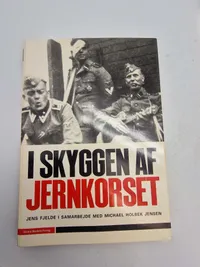 I skyggen af Jernkorset og Berlin 1945