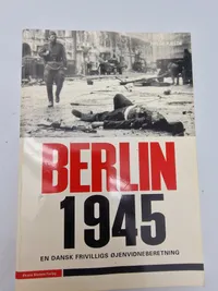 I skyggen af Jernkorset og Berlin 1945