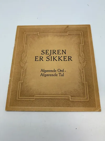 Original Sejren er sikker bog, Dansk WW2 propaganda