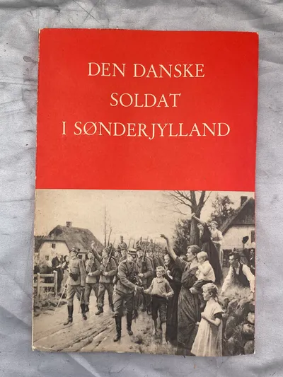 Den danske soldat i Sønderjylland