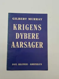 Originalt hæfte - krigens dybere årsager