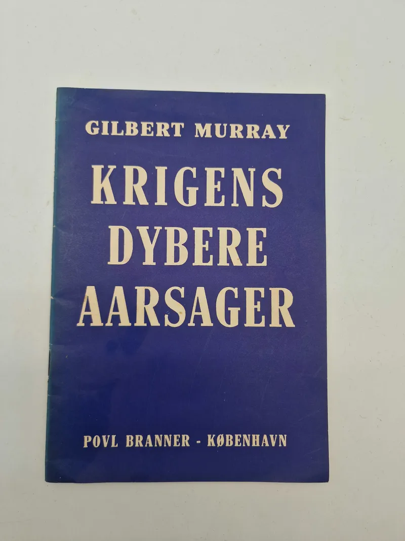 Originalt hæfte - krigens dybere årsager