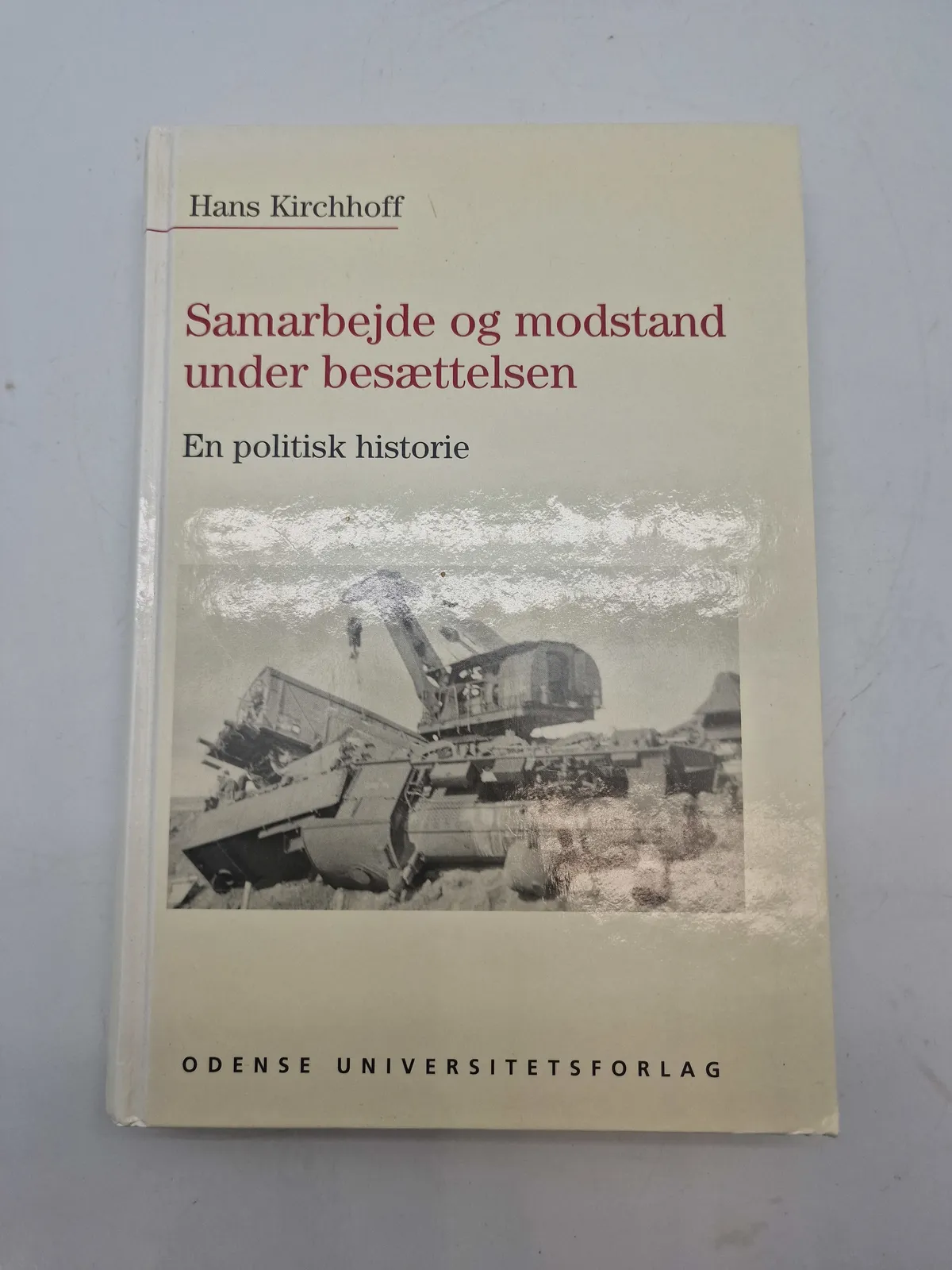 Samarbejde og modstand under besættelsen